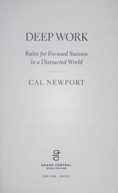 Deep Work by Cal Newport