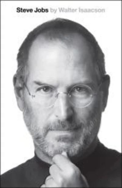 Steve Jobs by Walter Isaacson