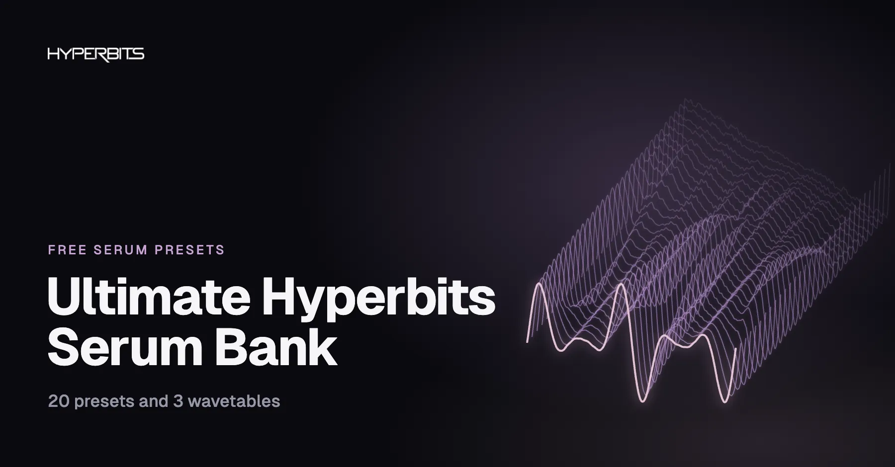 Ultimate Hyperbits Serum Bank cover, a glowing Serum wavetable over the pack name