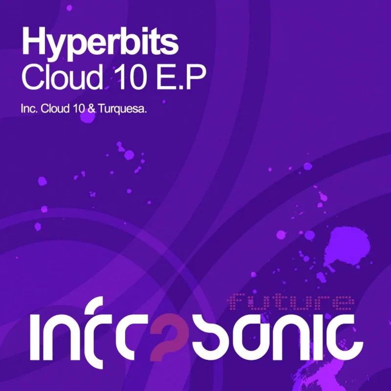 Hyperbits - Cloud 10 EP [Infrasonic Future] cover art