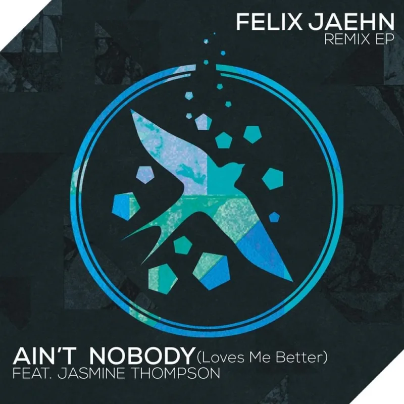 Felix Jaehn feat. Jasmine Thompson - Ain't Nobody (Loves Me Better) (The Rooftop Boys Remix) [Universal] cover art