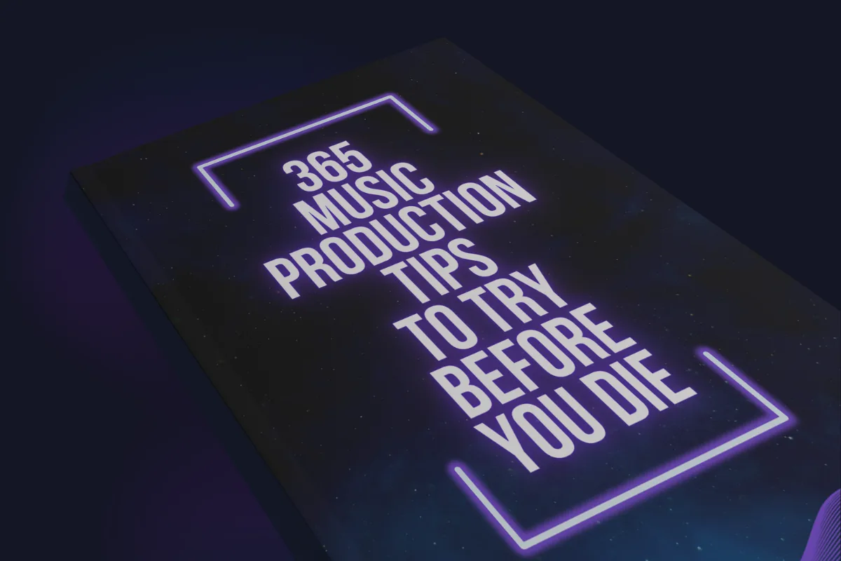 365 Production Tips to Try Before You Die