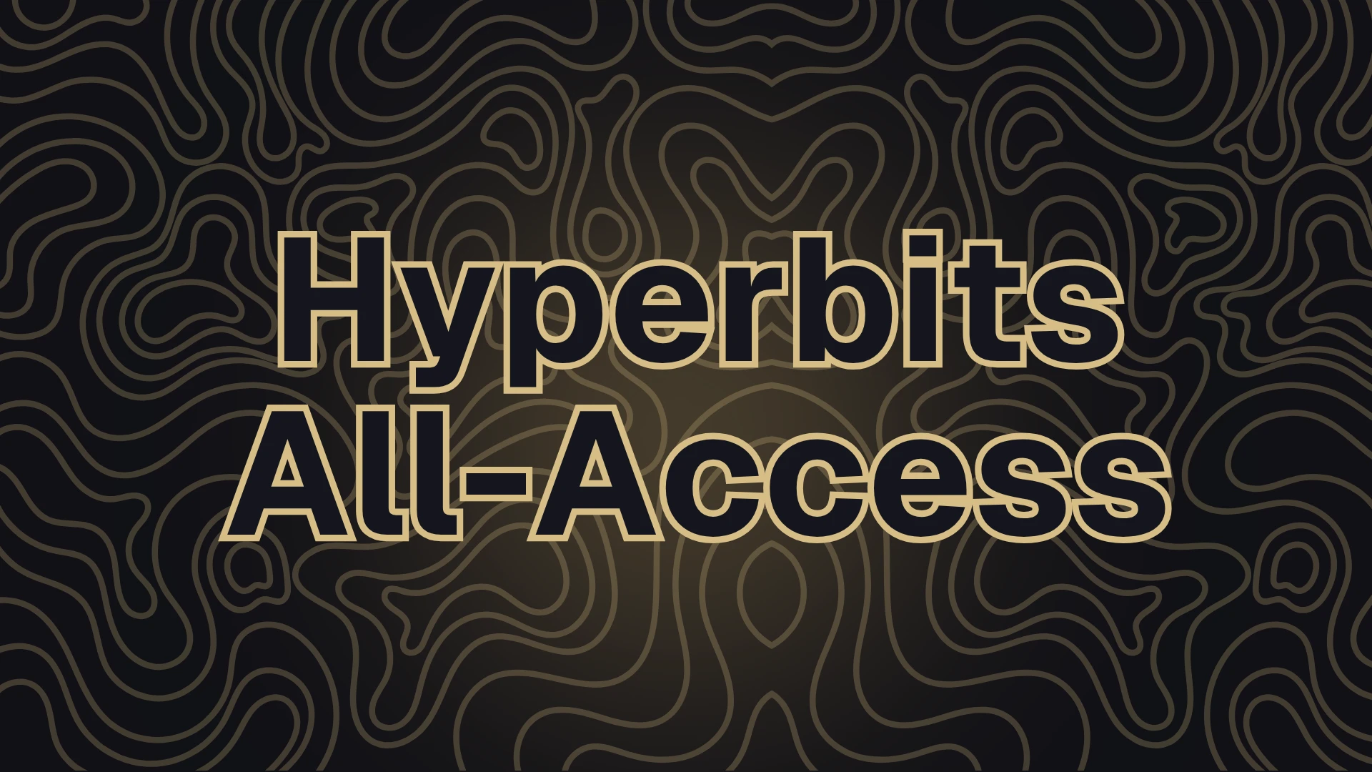 Hyperbits All-Access